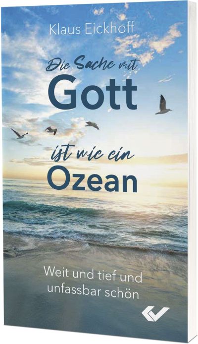 Die Sache mit Gott ist wie ein Ozean