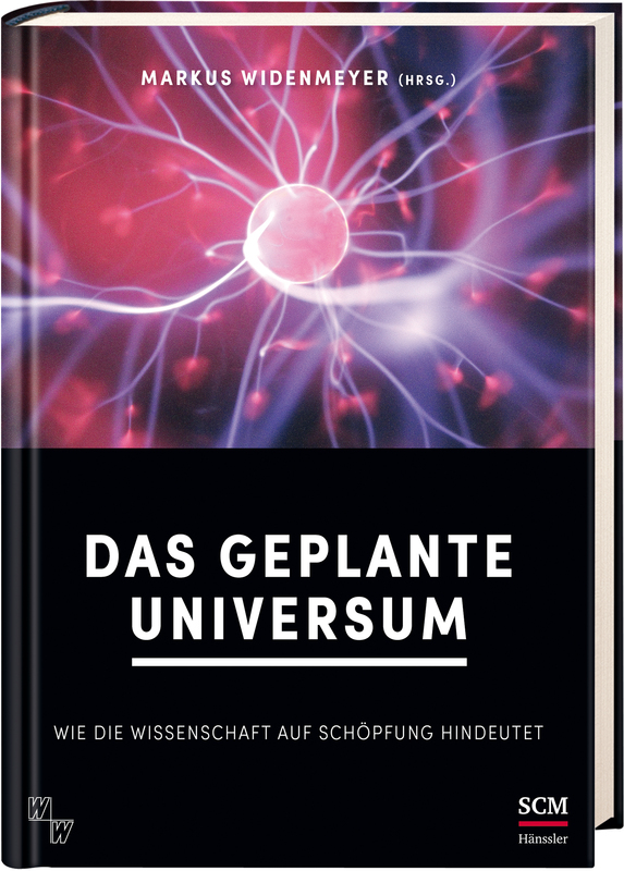 Das geplante Universum