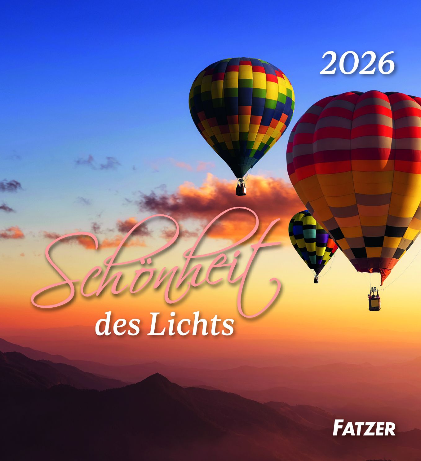 Schönheit des Lichts 2026 - Tischkalender