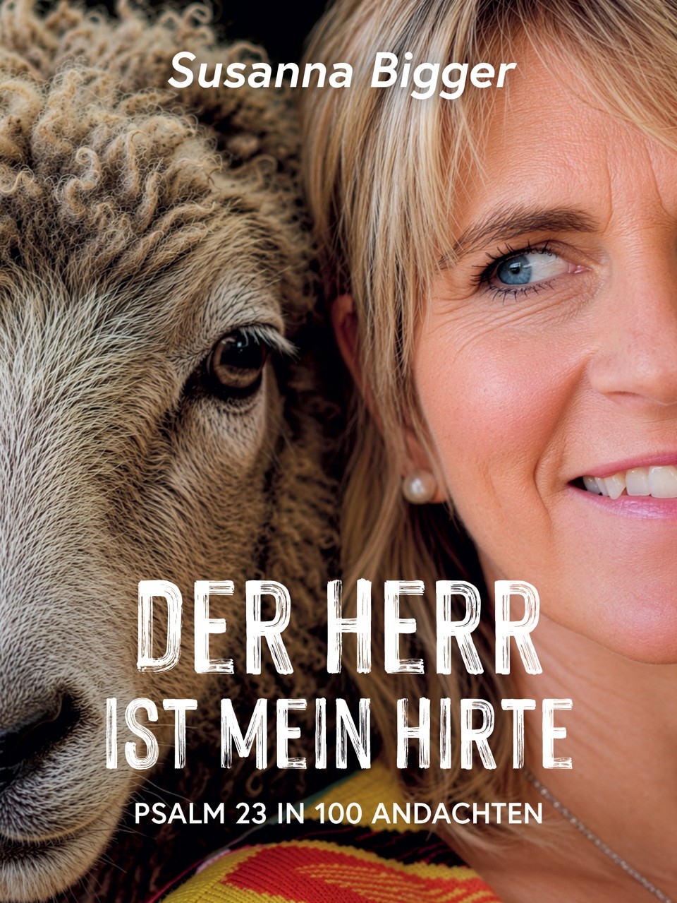 Der Herr ist mein Hirte